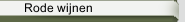 Rode wijnen