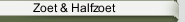 Zoet & Halfzoet